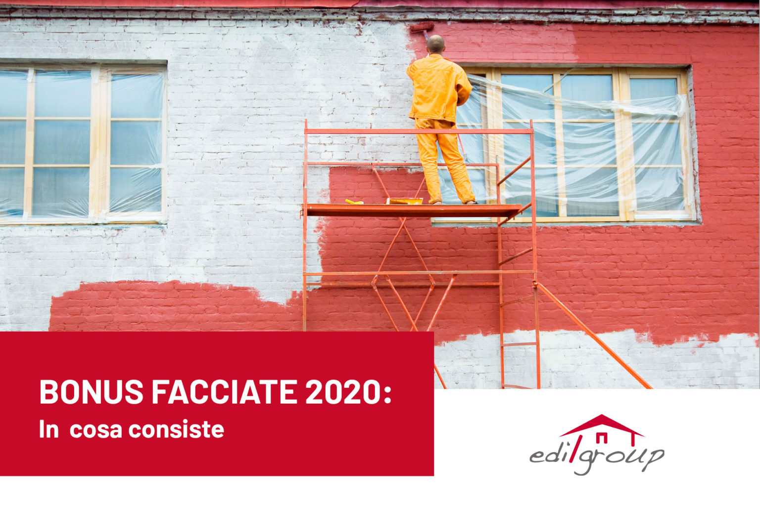 Bonus Facciate 2020: In Cosa Consiste - Edil Group Costruzioni